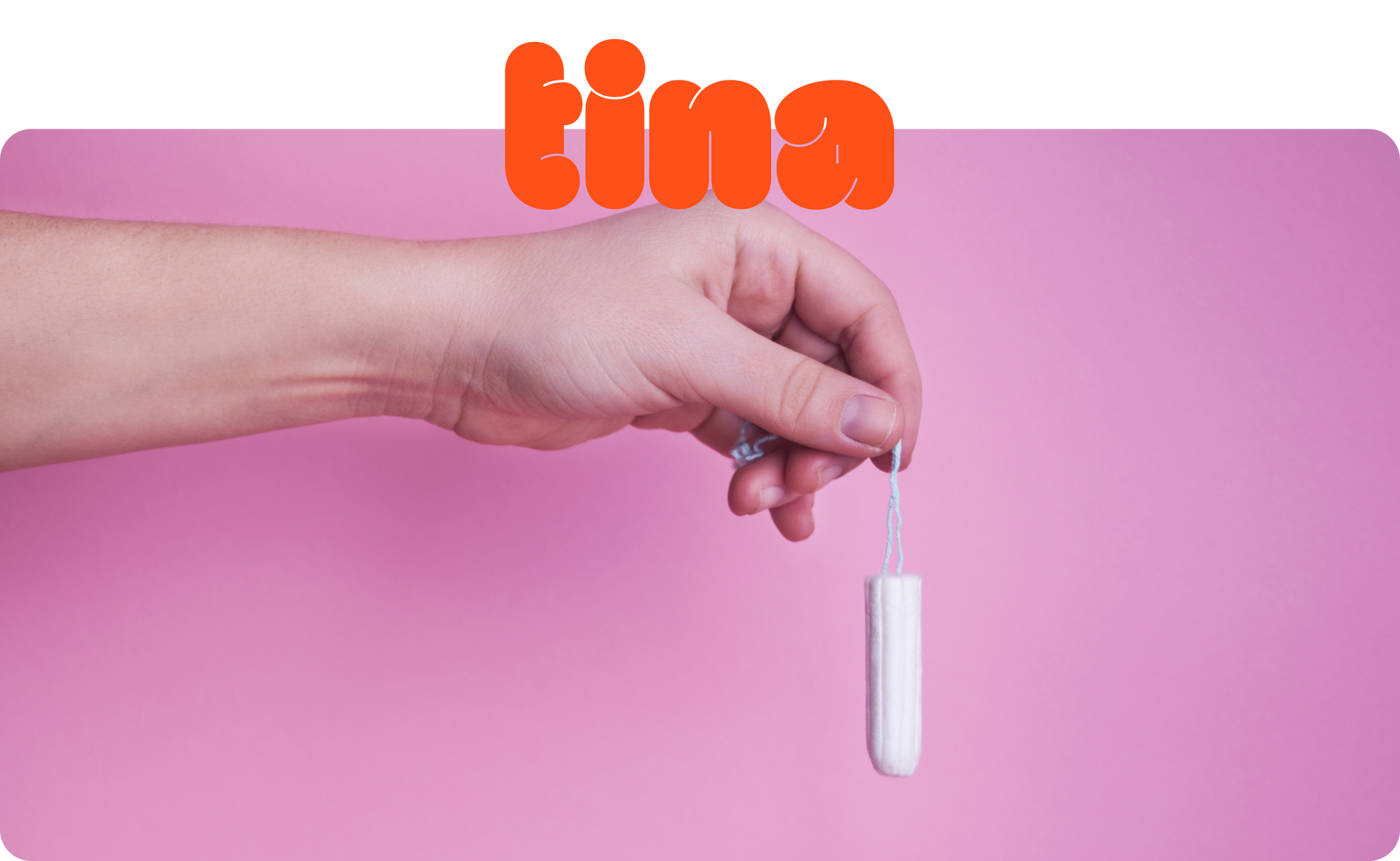 Hand holding a tampon against a pink background. The orange Tina Healthcare logo is centered at the top.
