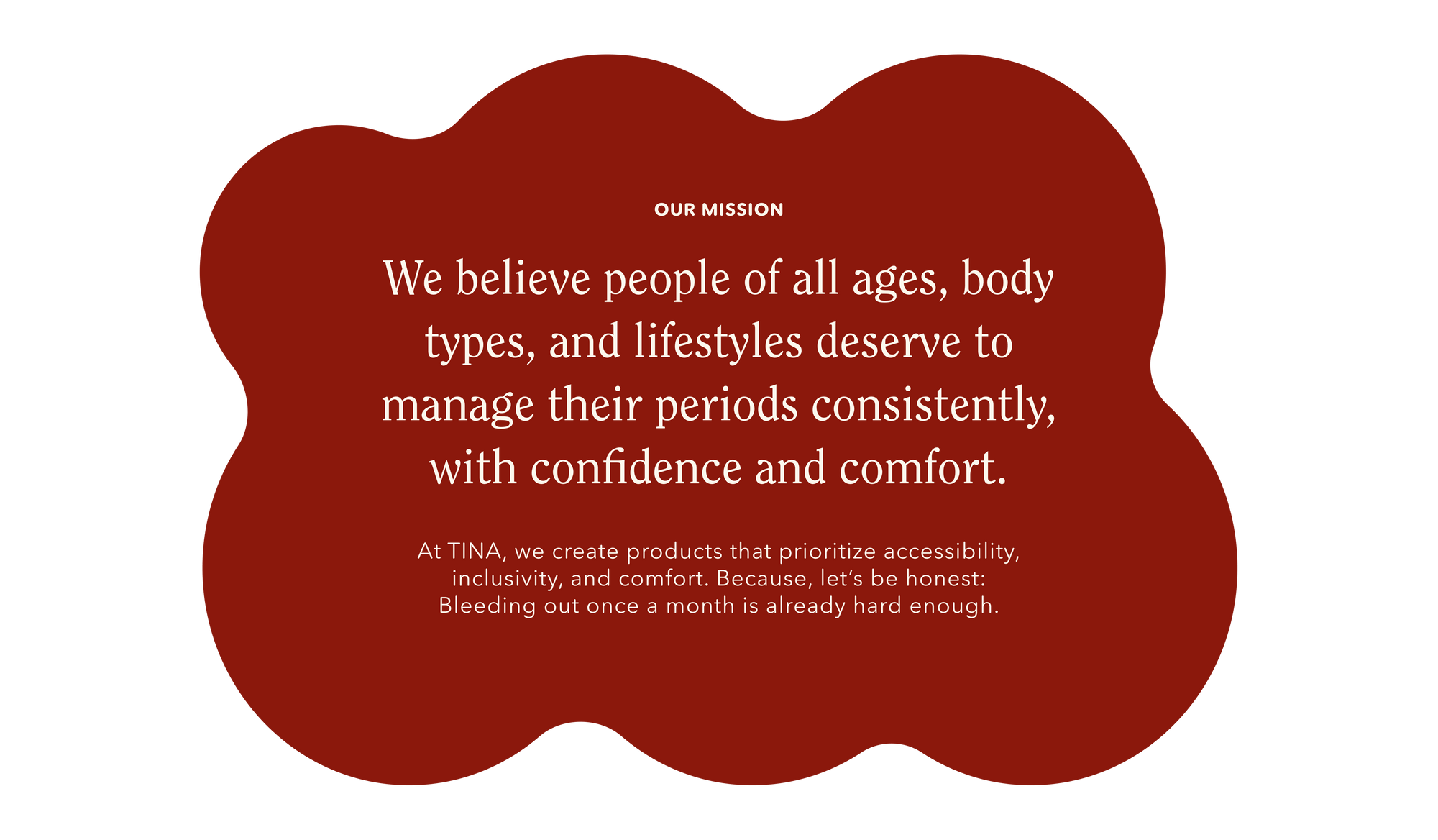 Tina's mission described on a wavy red blob.